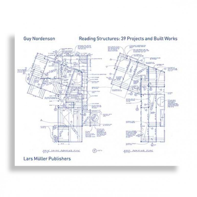 Guy Nordenson Reading Structures: 39 Projects and Built Works