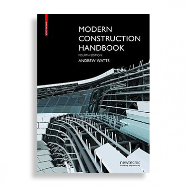 Modern Construction Handbook. Fourth Edition