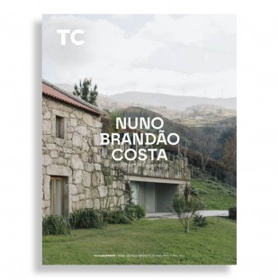 TC #162. Nuno Brandão. Arquitectura 2010-2023